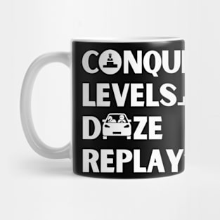 Conquer levels  doze replay Mug